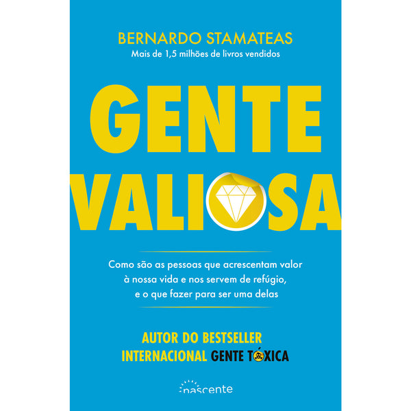 Gente Valiosa de Bernardo Stamateas