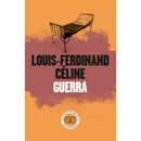 Guerra de Louis Ferdinand Céline