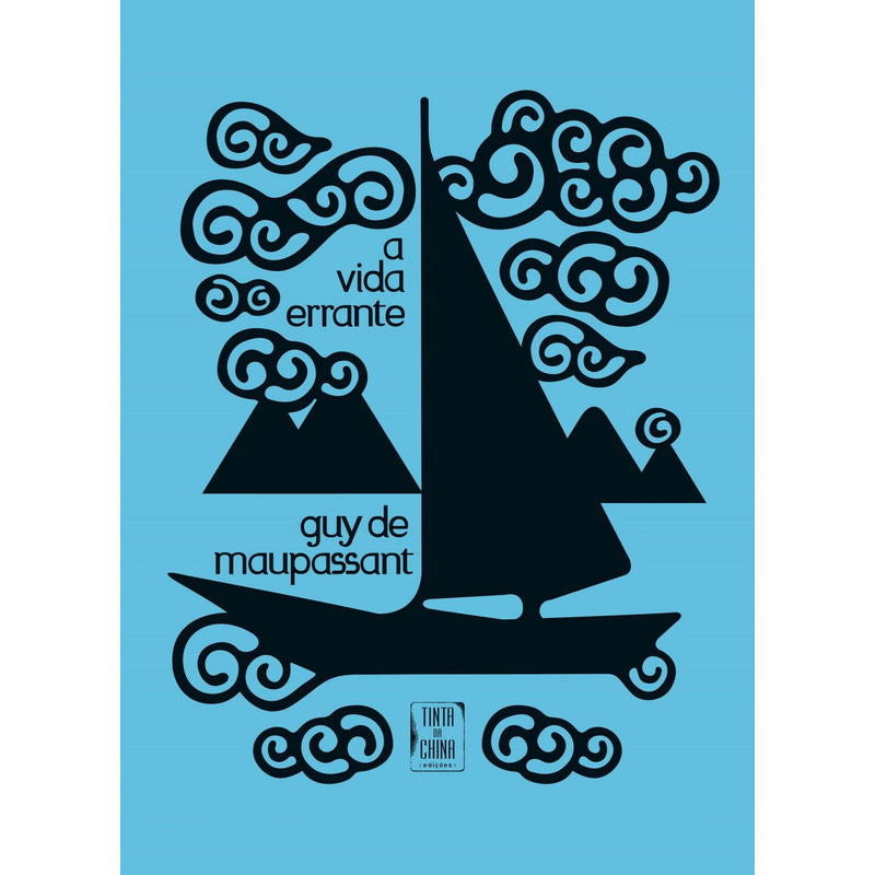A Vida Errante de Guy De Maupassant