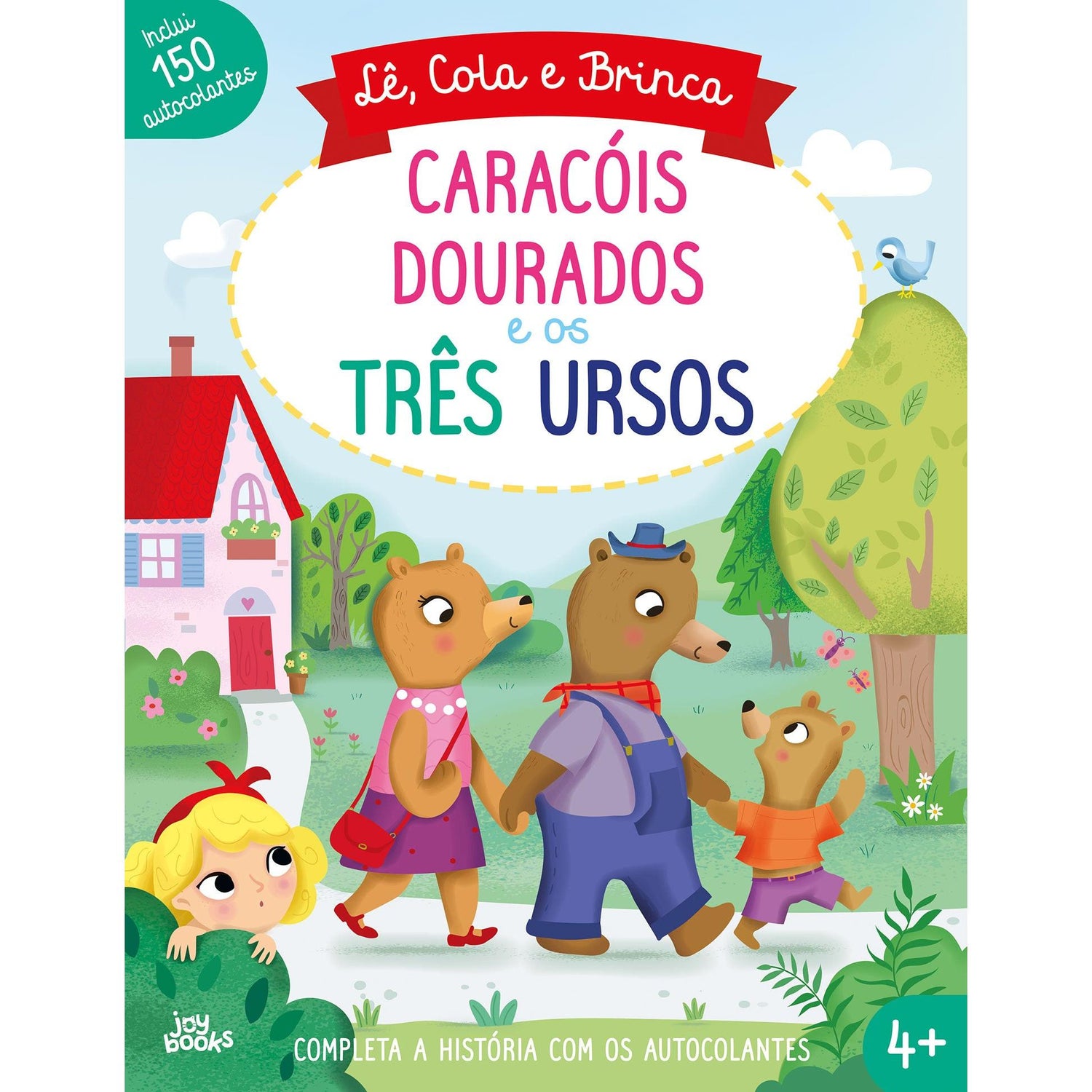 Caracóis Dourados e os Três Ursos de Amanda Lott