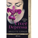 Viver Depressa de Brigitte Giraud