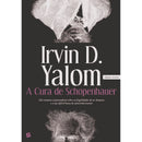 A Cura De Schopenhauer de Irvin D. Yalom