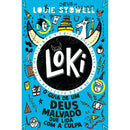 Loki - Livro 2: o Guia de um Deus Malvado que Lida com a Culpa de Louie Stowell