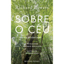 Sobre o Céu - The Overstory de Richard Powers