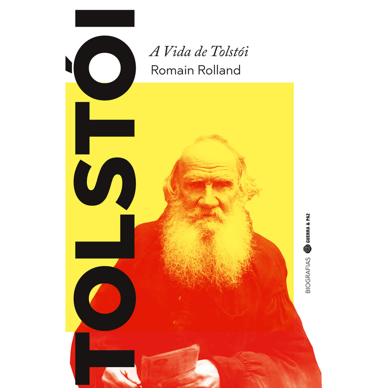 A Vida De Tolstói de Romain Rolland