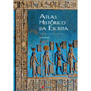 Atlas Histórico Da Escrita de Marco Neves