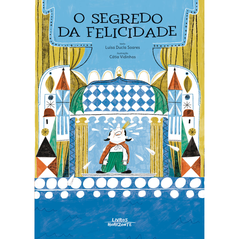 O Segredo Da Felicidade de Luísa Ducla Soares