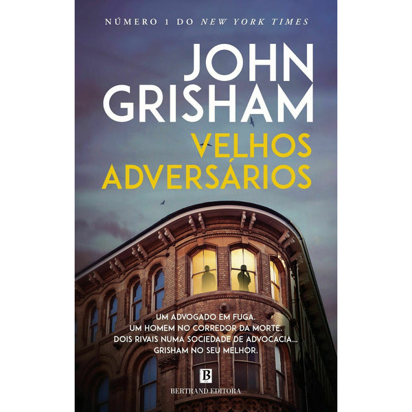 Velhos Adversários de John Grisham