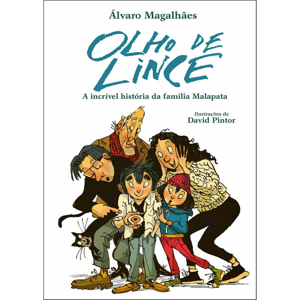 Olho de Lince - A Incrível História da Família Malapata de Álvaro Magalhães