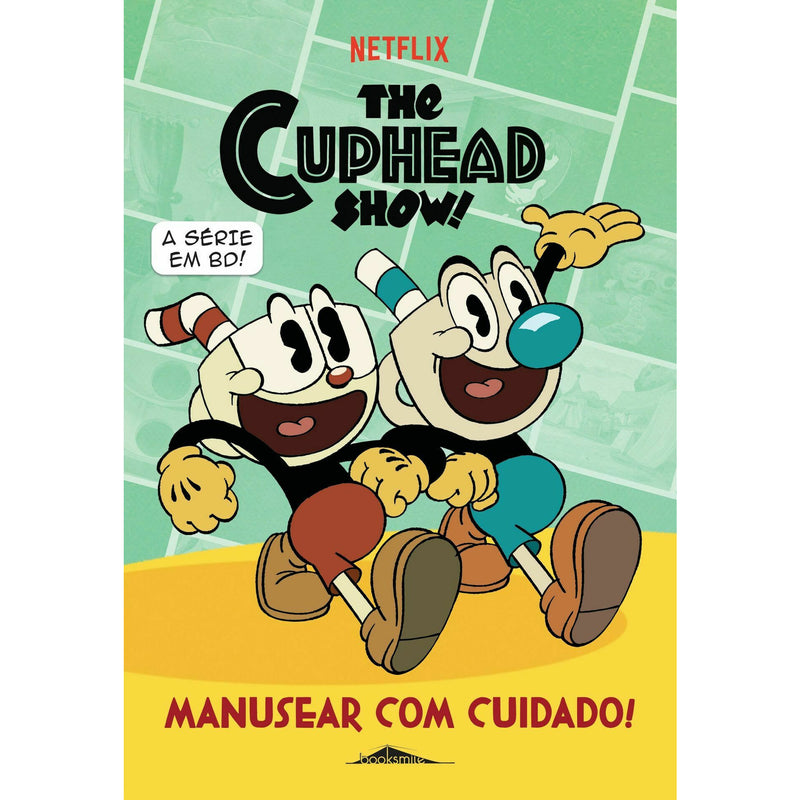 A Série do Cuphead - Manusear com Cuidado!