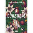 A Devastação de Helena Magalhães