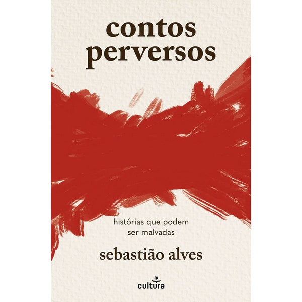 Contos Perversos de Sebastião Alves