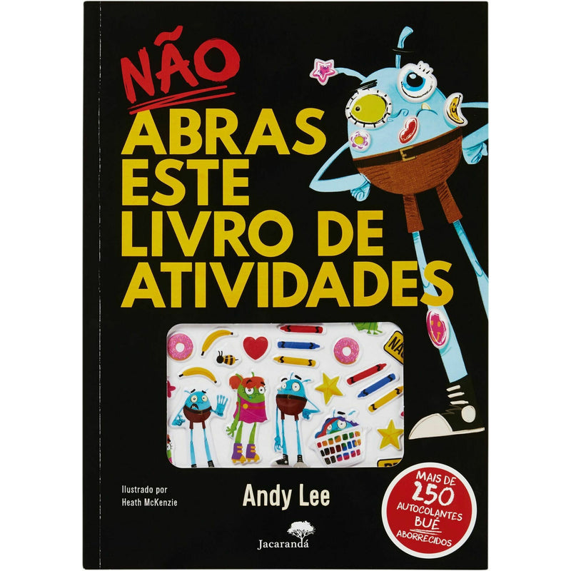 Não Abras Este Livro de Atividades ¿ Não Abras Este Livro