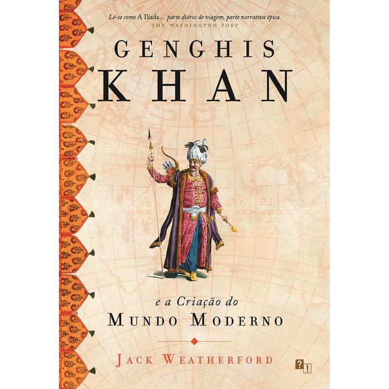 Genghis Khan E A Criação Do Mundo Moderno de Jack Weatherford