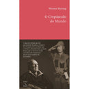 O Crepúsculo Do Mundo de Werner Herzog