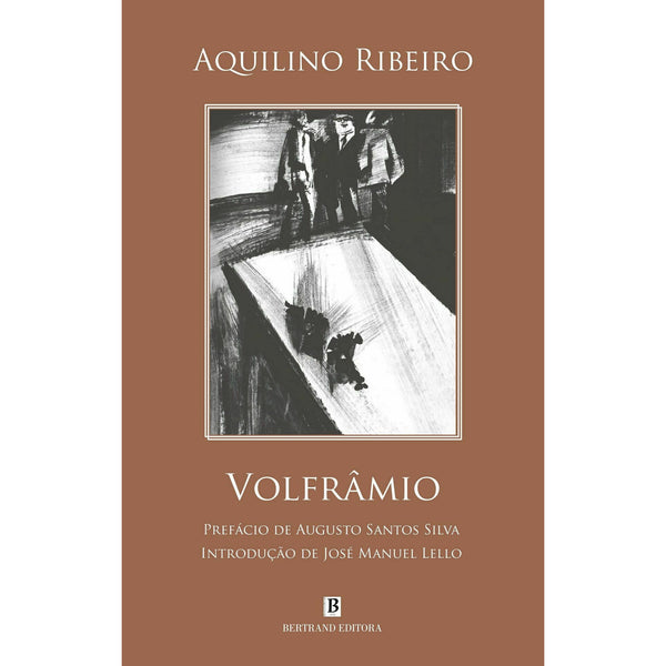Volfrâmio de Aquilino Ribeiro