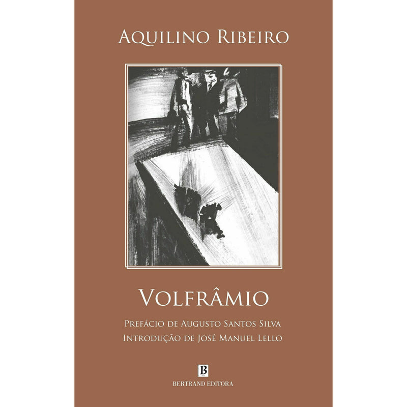 Volfrâmio de Aquilino Ribeiro
