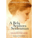 A Bela Senhora Seidenman de Andrzej Szczypiorski