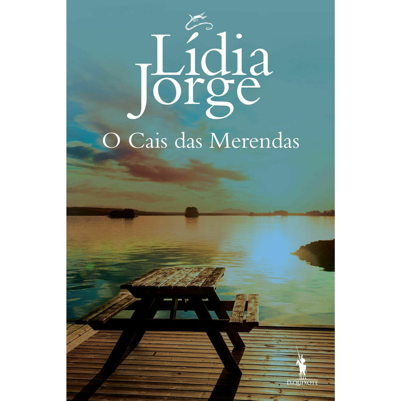 O Cais das Merendas de Lídia Jorge