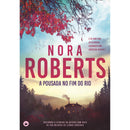 A Pousada No Fim Do Rio de Nora Roberts