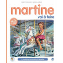 Martine Vai À Feira : Livro De de Gilbert Delahaye