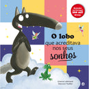 O Lobo Que Acreditava Nos Seus de Orianne Lallemand