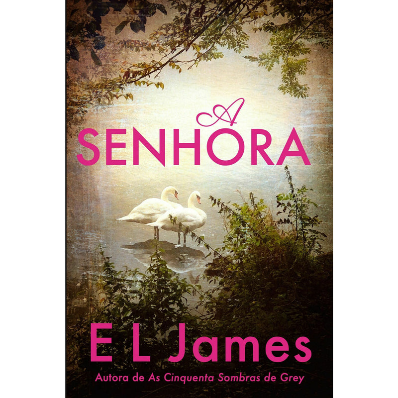 A Senhora de E. L. James