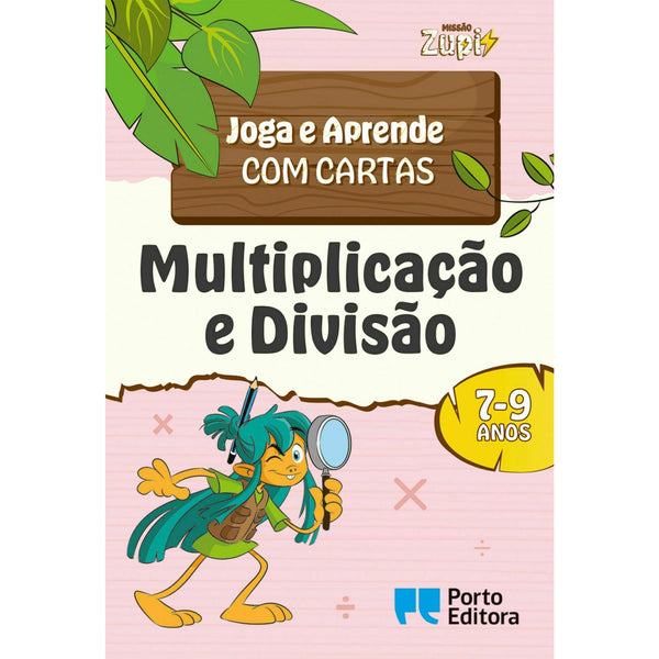Missão Zupi - Multiplicação e Divisão - Joga e Aprende com Cartas - 7-9 Anos