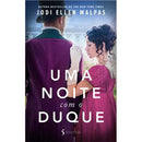 Uma Noite com o Duque de Jodi Ellen Malpas