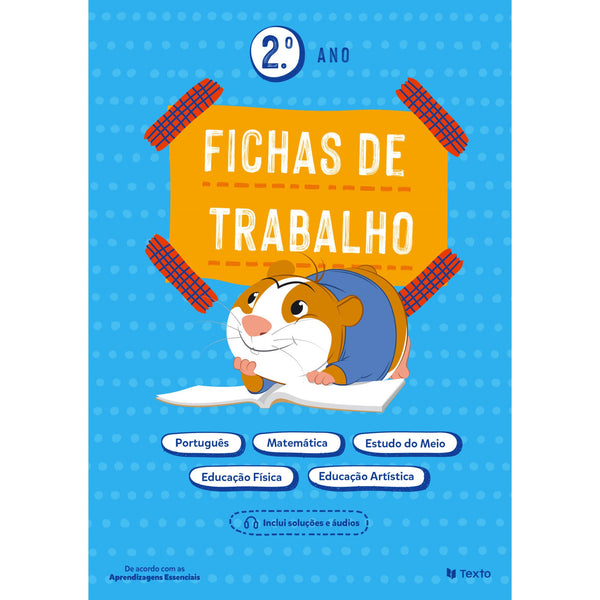 Fichas de Trabalho 2.º Ano (Multidisciplinar) de Sandra Garcia, Dina Alvarenga, Ana Margarida Silva