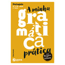 A Minha Gramática Prática - 2.º Ciclo do Ensino Básico