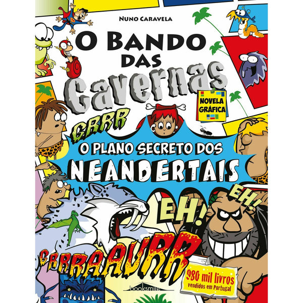 2 o Plano Secreto dos Neandertais de Nuno Caravela