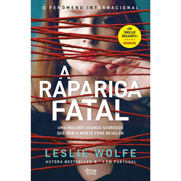 A Rapariga Fatal de Leslie Wolfe