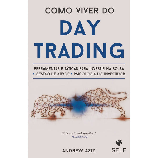 Como Viver do Day Trading de Andrew Aziz