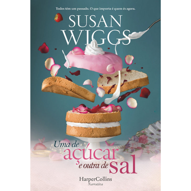 Uma De Açúcar E Outra De Sal de Susan Wiggs