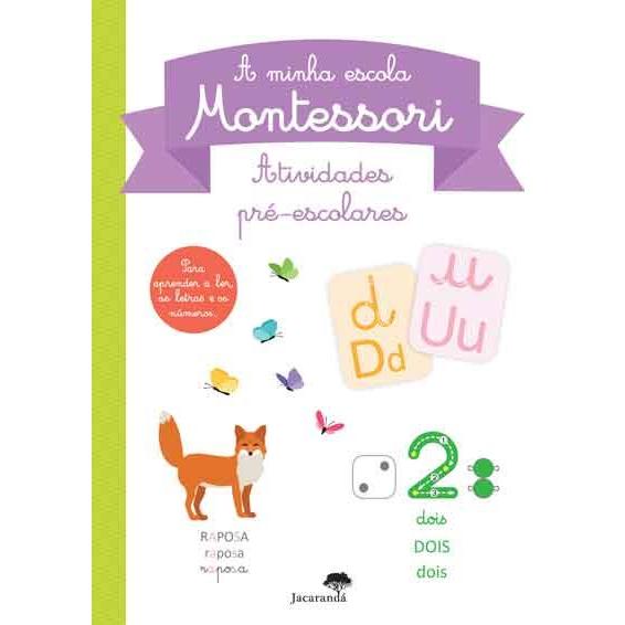 Atividades Pré-Escolares - A Minha Escola Montessori