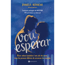 Vou Esperar de Daniela Rebocho