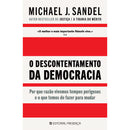 O Descontentamento da Democracia de O Descontentamento da Democracia
