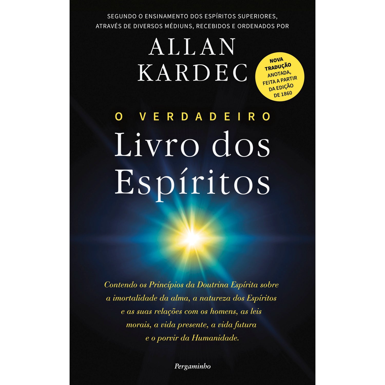 O Verdadeiro Livro Dos Espíritos de Allan Kardec