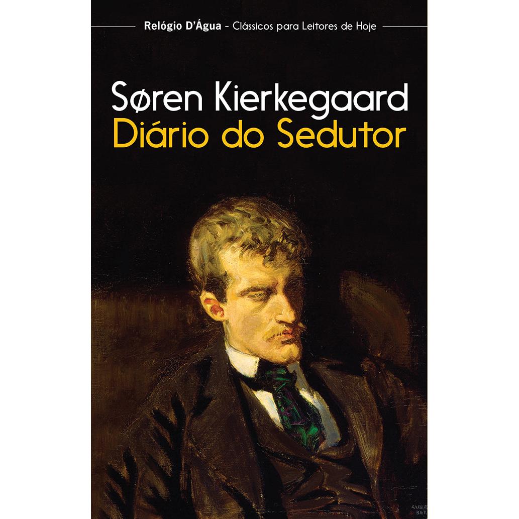 Diário do Sedutor de Søren Kierkegaard