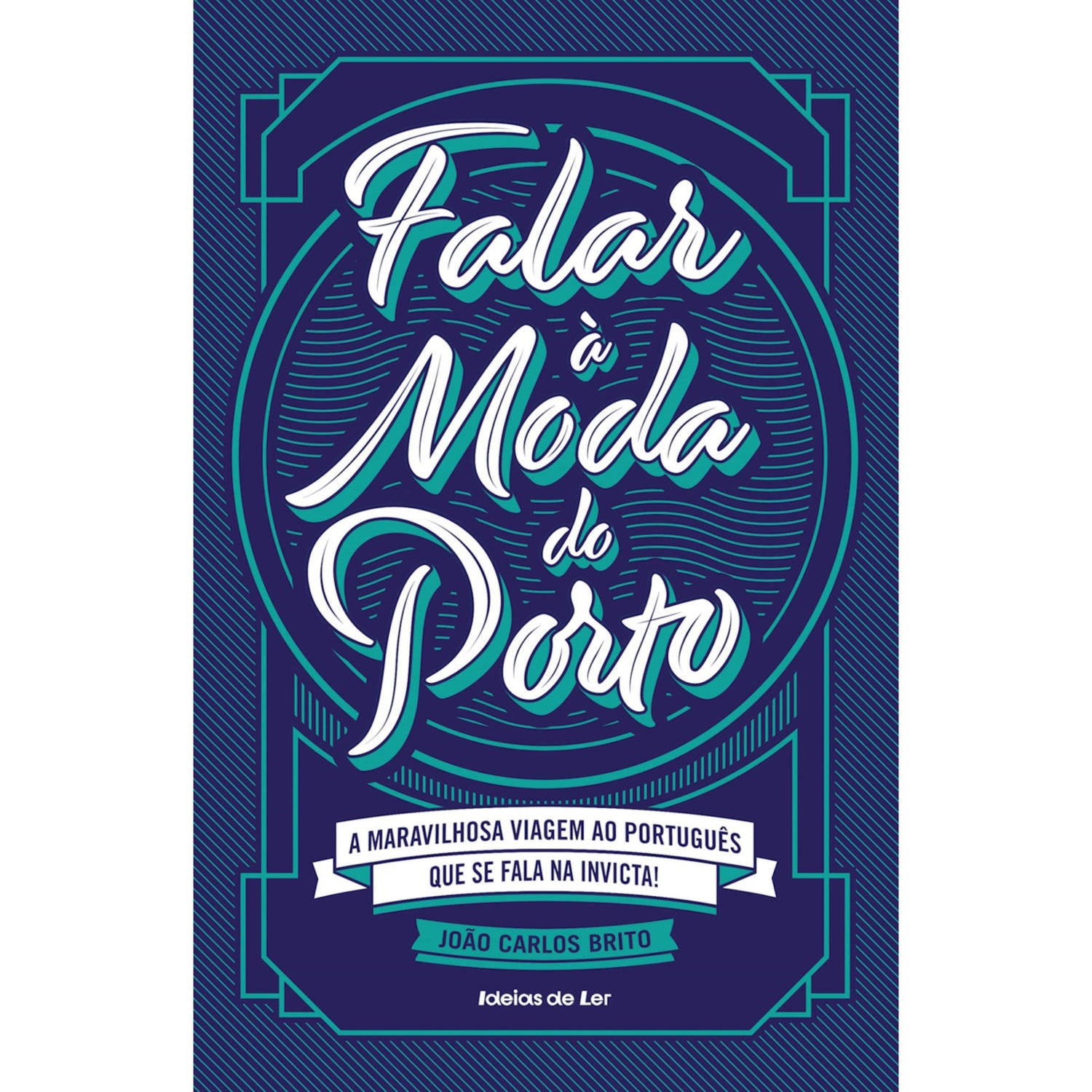 Falar à Moda do Porto