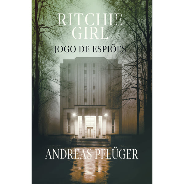 Ritchie Girl - Jogo de Espiões de Andreas Pflüger