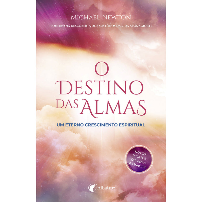 O Destino das Almas de Michael Newton