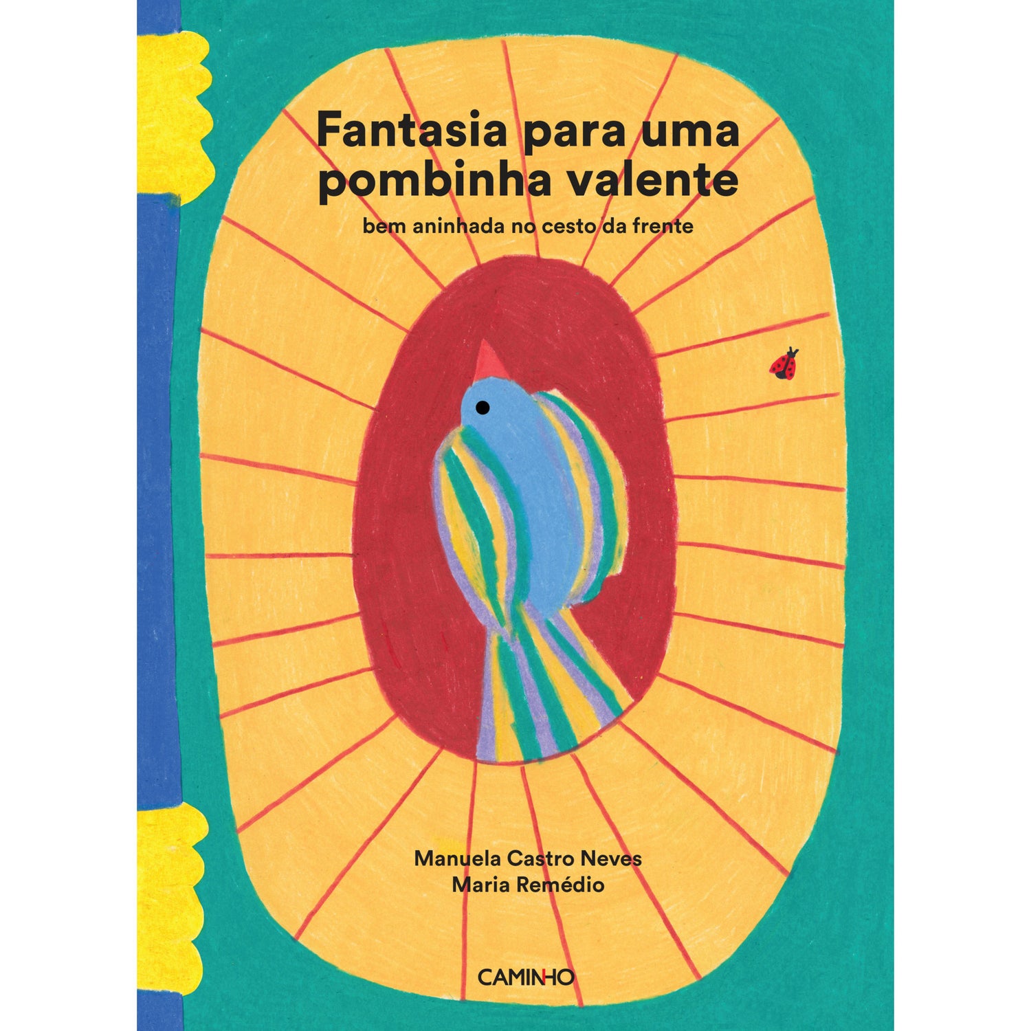 Fantasia para uma Pombinha Valente de Manuela Castro Neves