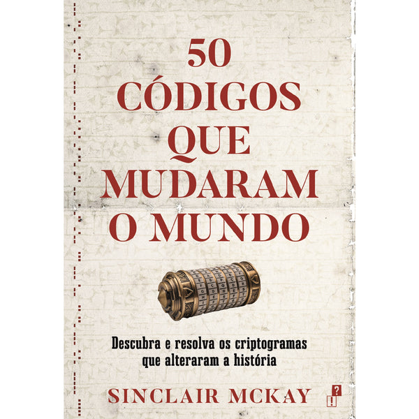 50 Códigos Que Mudaram O Mundo de Sinclair McKay