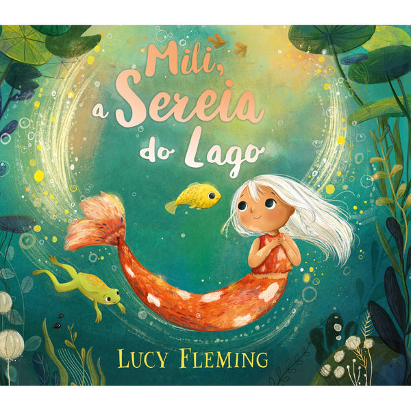 Mili, A Sereia Do Lago de Lucy Fleming