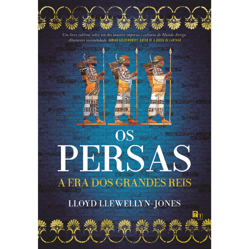 Os Persas de Lloyd Llewellyn-Jones