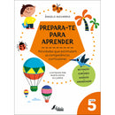 Prepara-te para Aprender - 5 Anos