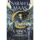 Cidade da Lua Crescente - Livro 2: Casa de Céu e Sopro de Sarah J. Maas