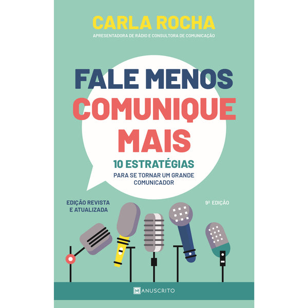 Fale Menos Comunique Mais de Carla Rocha